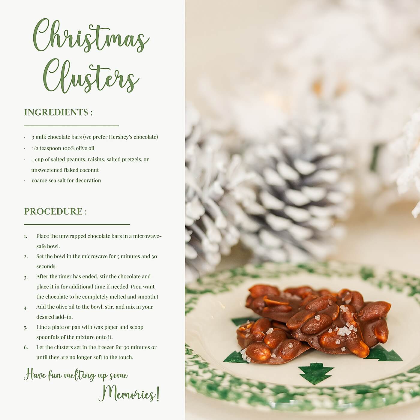 Christmas chocolate peanut clusters by pinecones and a tree with the recipe for making them.